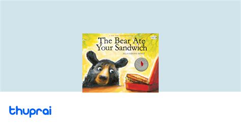 Buy The Bear Ate Your Sandwich In Nepal Thuprai