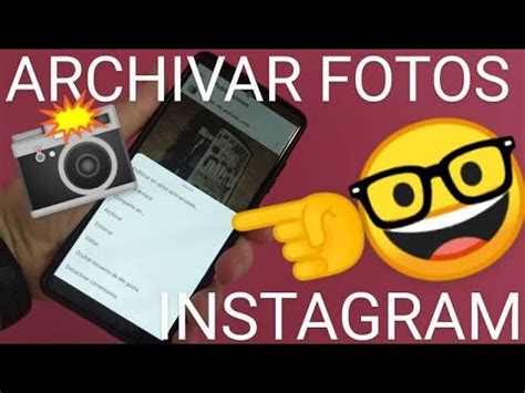 Como ARCHIVAR FOTOS en INSTAGRAM FÁCIL y RÁPIDO YouTube