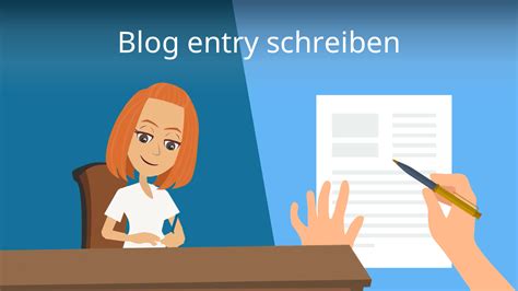 Blog Entry Schreiben • Blogeintrag Auf Englisch · Mit Video