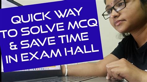 Quick Way To Solve Mcq To Save Time In Exam Hall How To Solve Mcq