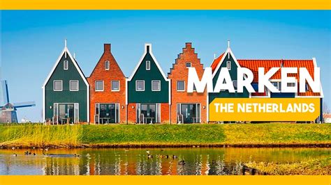 Marken The Netherlands Youtube