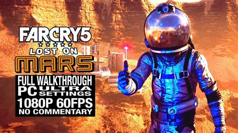 FAR CRY 5 LOST ON MARS DLC FULL Gameplay Walkthrough No Commentary