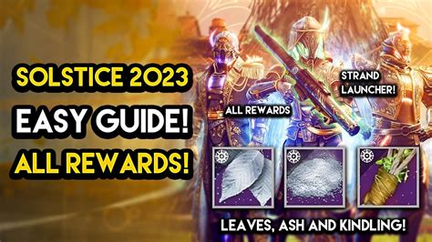 Destiny Solstice Guide All Rewards How To Get Silver Leaves