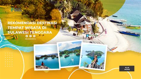 25 Rekomendasi Wisata di Sulawesi Tenggara, Dijamin Happy!