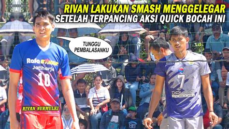 Rivan Nurmulki Lakukan Smash MENGGELEGAR Umpan Dari NIZAR Setelah