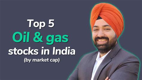 Top 5 Oil And Gas Stocks By Market Cap Oil Stocks Gas Stocks YouTube