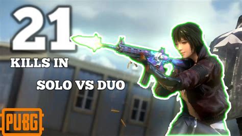 21 Kills In Solo Vs Duo Pubg Mobile Duo Rank Pushing Best Ever Montage