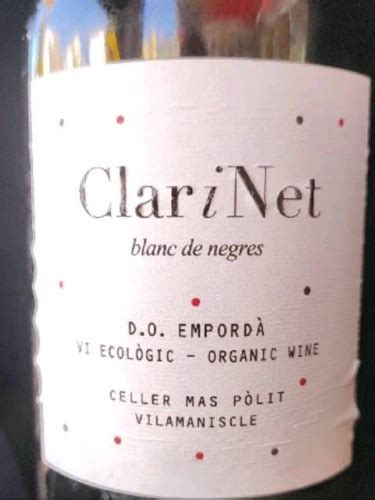 Celler Mas Pòlit Clarinet Blanc de Negres Vivino US