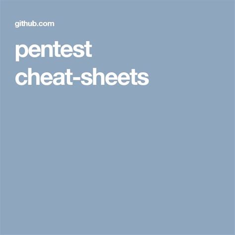 Pentest Cheat Sheets Cheating Cheat Sheets Sheets