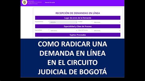 COMO RADICAR UNA DEMANDA EN LÍNEA EN EL CIRCUITO JUDICIAL DE BOGOTÁ