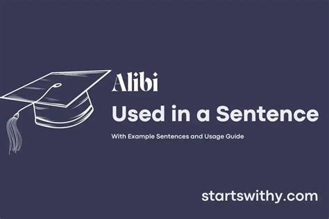 ALIBI in a Sentence Examples: 21 Ways to Use Alibi