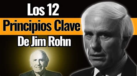 Descubre Los 12 Pilares de Jim Rohn para Transformar Tu éxito