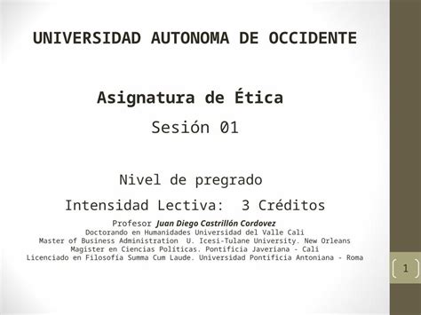 Ppt Universidad Autonoma De Occidente Asignatura De Tica Sesi N