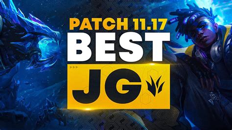 The Best Junglers For All Ranks On Patch 11 18 Tier List League Of