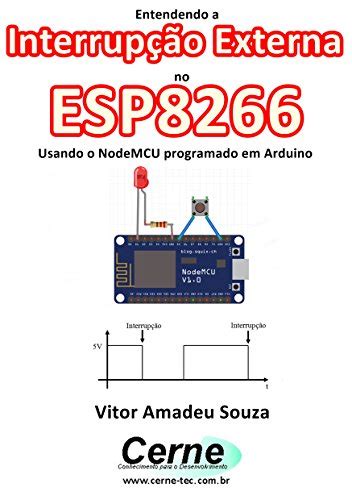 PDF Entendendo a Interrupção Externa no ESP8266 Usando o NodeMCU