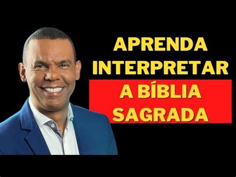 Pr Rodrigo Silva Aprenda a Ler a Bíblia e Estude a Bíblia de Forma