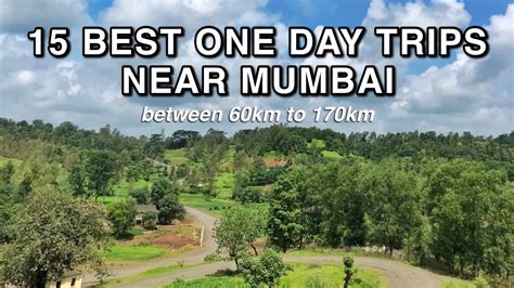 15 BEST One Day Trips From MUMBAI Distance Places To See Hotels