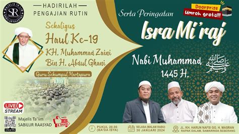 LIVE PEMBACAAN MAULID HABSYI MAJELIS TA LIM SABILUR RAASYAD