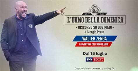 Walter Zenga Protagonista A L Uomo Della Domenica Di Giorgio Porr