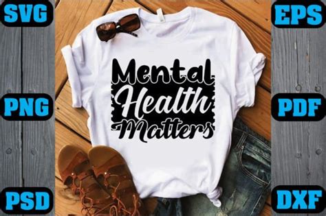 Mental Health Matters Svg Graphic By Dilashik2022 · Creative Fabrica