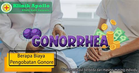 Berapa Biaya Pengobatan Gonore Di Klinik Apollo Klinik Apollo Jakarta