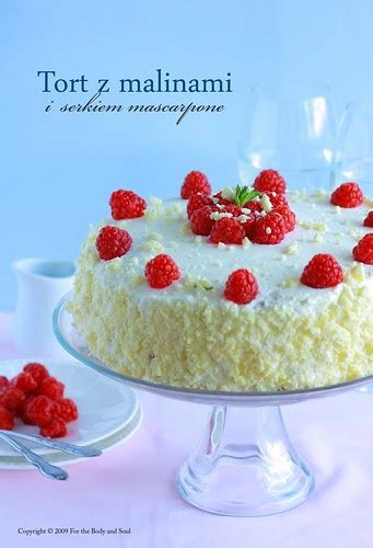 For The Body And Soul Lekki Tort Z Malinami I Serkiem Mascarpone