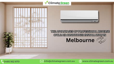 Advantages Reverse Cycle Air Conditioner Installation Melbourne