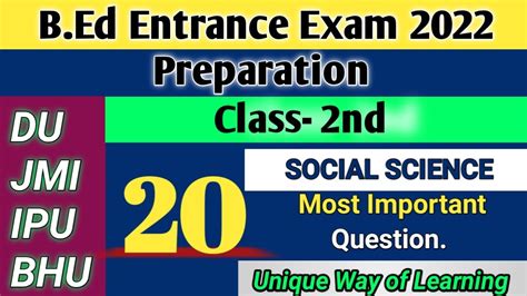 B Ed Entrance Exam 2022 Preparation Social Science DU JMI BHU