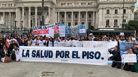 Sindicatos De Salud Se Movilizaron En Todo El Pa S En Defensa Del