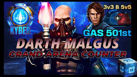 3v3 5v5 MALGUS COUNTER W GAS 501st GAC SWGOH YouTube