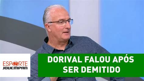 OLHA o que DORIVAL falou após ser DEMITIDO do SÃO PAULO YouTube