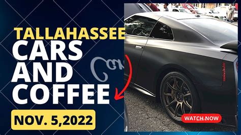 Cars And Coffee Tallahassee Fl Youtube