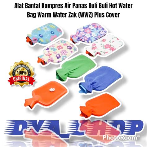 Jual Alat Bantal Kompres Air Panas Buli Buli Hot Water Bag Warm Water Zak WWZ Plus Cover