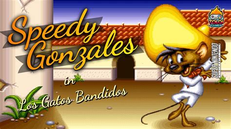 Speedy Gonzales Los Gatos Bandidos SNES Gameplay até zerar YouTube