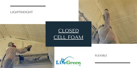 Adding Closed Cell Foam | Live Green Inc. | Raleigh, NC