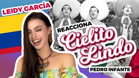 COLOMBIANA REACCIONA A Pedro Infante Cielito Lindo De Los Tres Garcias