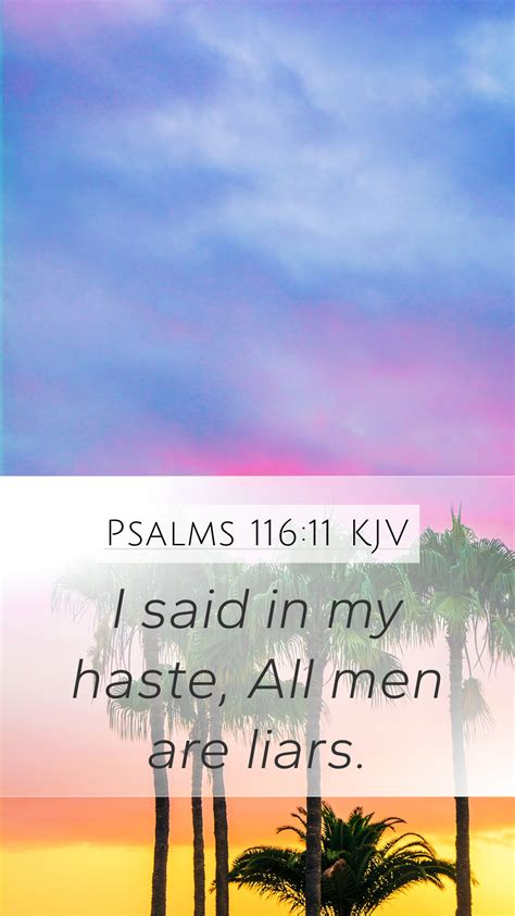 Psalms Kjv Mobile Phone Wallpaper I Said In My Haste All Men Are