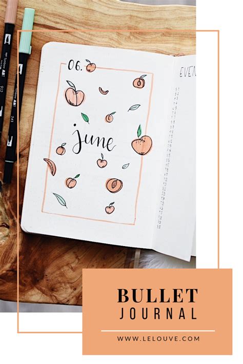 Bullet Journal Un Mois De Juin Peachy Bullet Journal Books Bullet