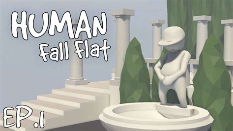 Human Fall Flat Ep1 จะเดิน เดินด้วยใจใช่ กระดูก Youtube