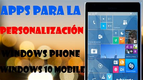 Como Personalizar al máximo tu Windows Phone Windows 10 Mobile YouTube