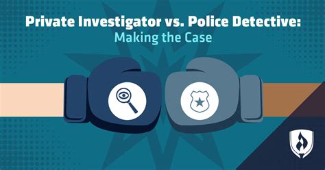 Private Investigator Vs Police Detective Making The Case Rasmussen