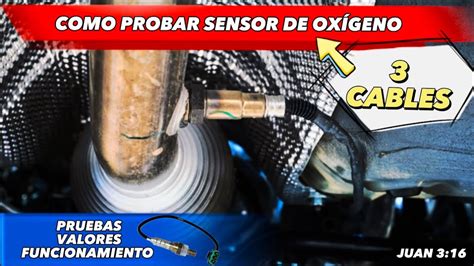 Como Probar Sensor De Ox Geno De Cables Con Multimetro Y Esc Ner