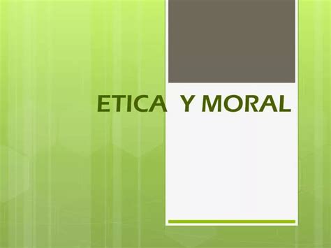 11 Etica Y Moral Ppt Powerpoint Images