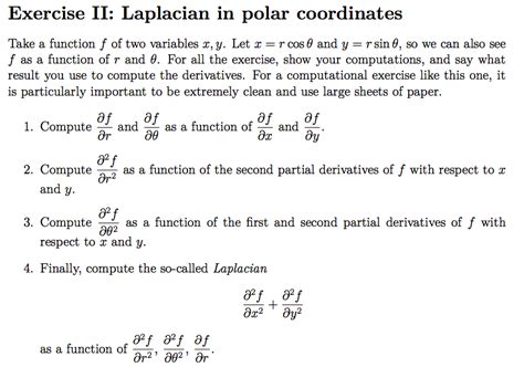 Solved Exercise II: Laplacian in polar coordinates Take a | Chegg.com