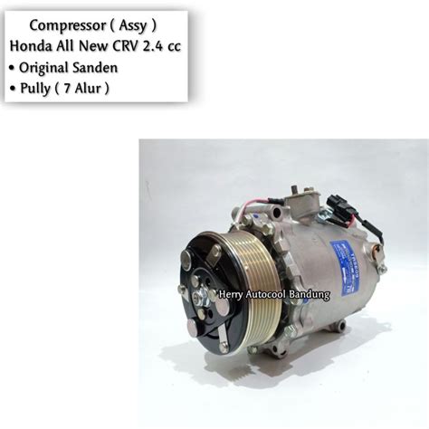 Compressor Kompressor Ac Honda All New CRV 2 4cc Original Sanden