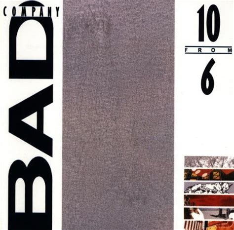 Bad Company Album 10 From 6