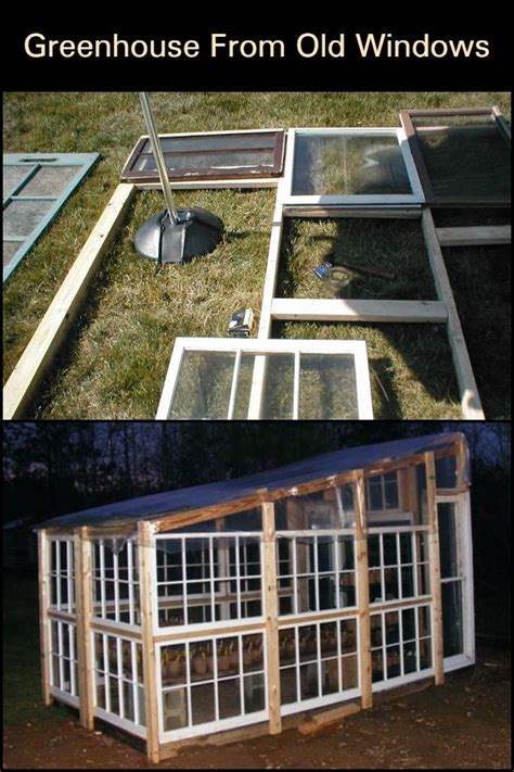 Greenhouse From Old Windows Your Projects Obn Build A Greenhouse