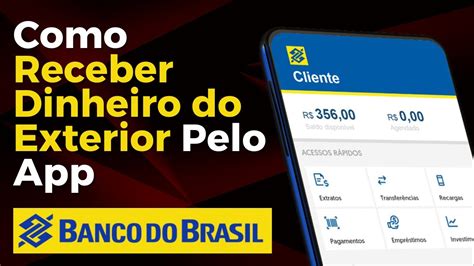 Como Receber Dinheiro do Exterior Câmbio no app Banco do Brasil