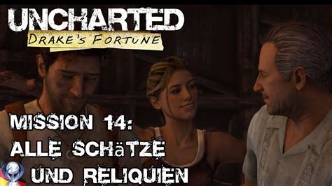 Uncharted Drakes Schicksal Alle Schätze und Reliquien Mission 14