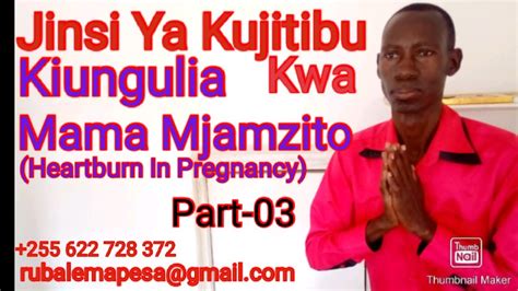 JINSI YA KUJITIBU KIUNGULIA KWA MAMA MJAMZITO Heartburn In Pregnancy